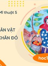 Sáng tạo nhân vật Cô bé quàng khăn đỏ - Mĩ thuật 5  -  Hoc10